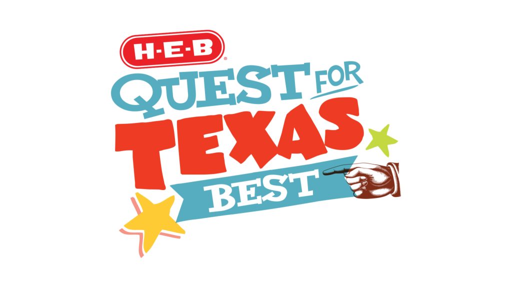 H-E-B Launches 11th Annual Quest for Texas Best, Scouting Top-Notch Texas-Made Products
